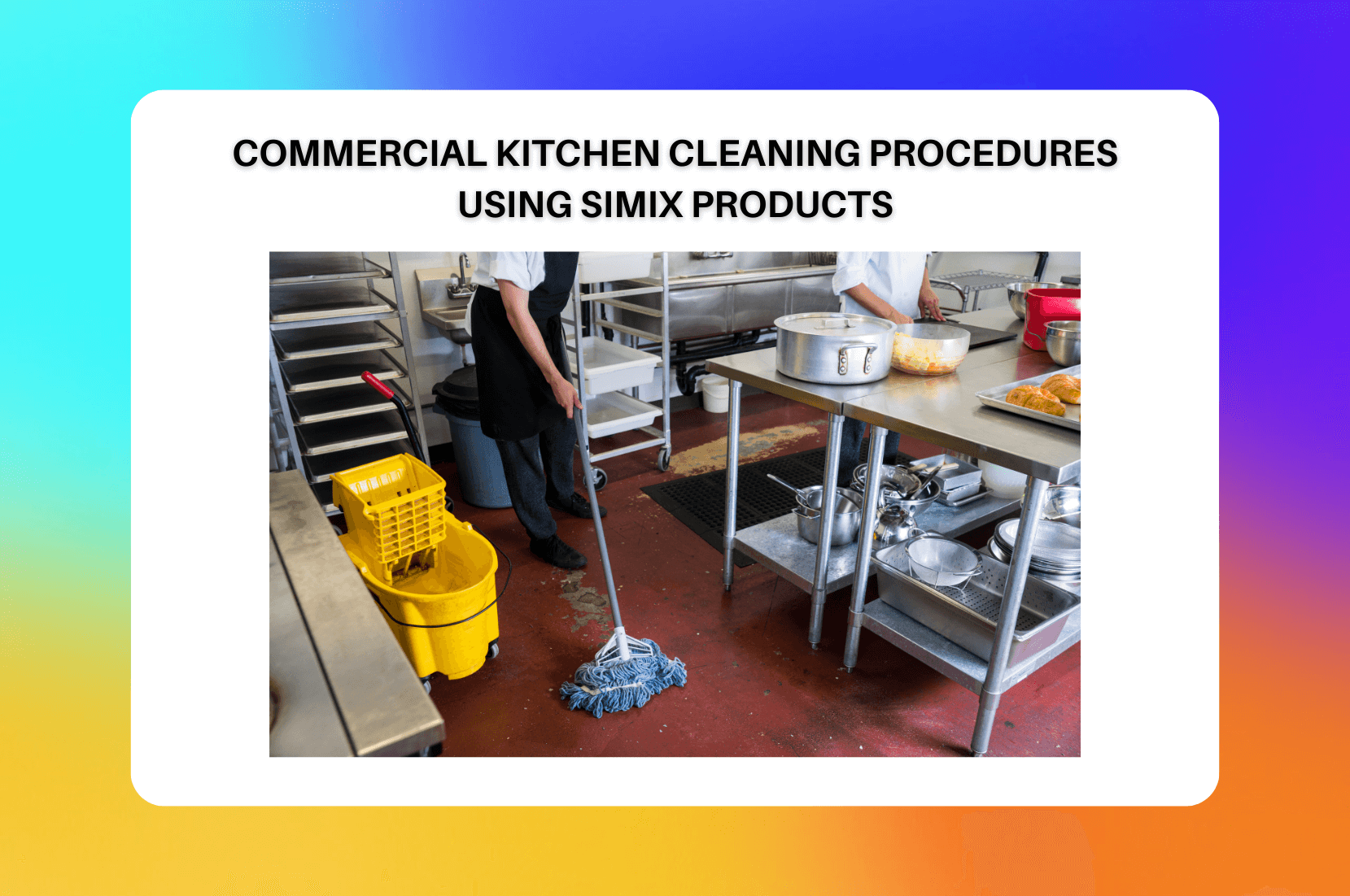 commercial kitchen cleaning procedures