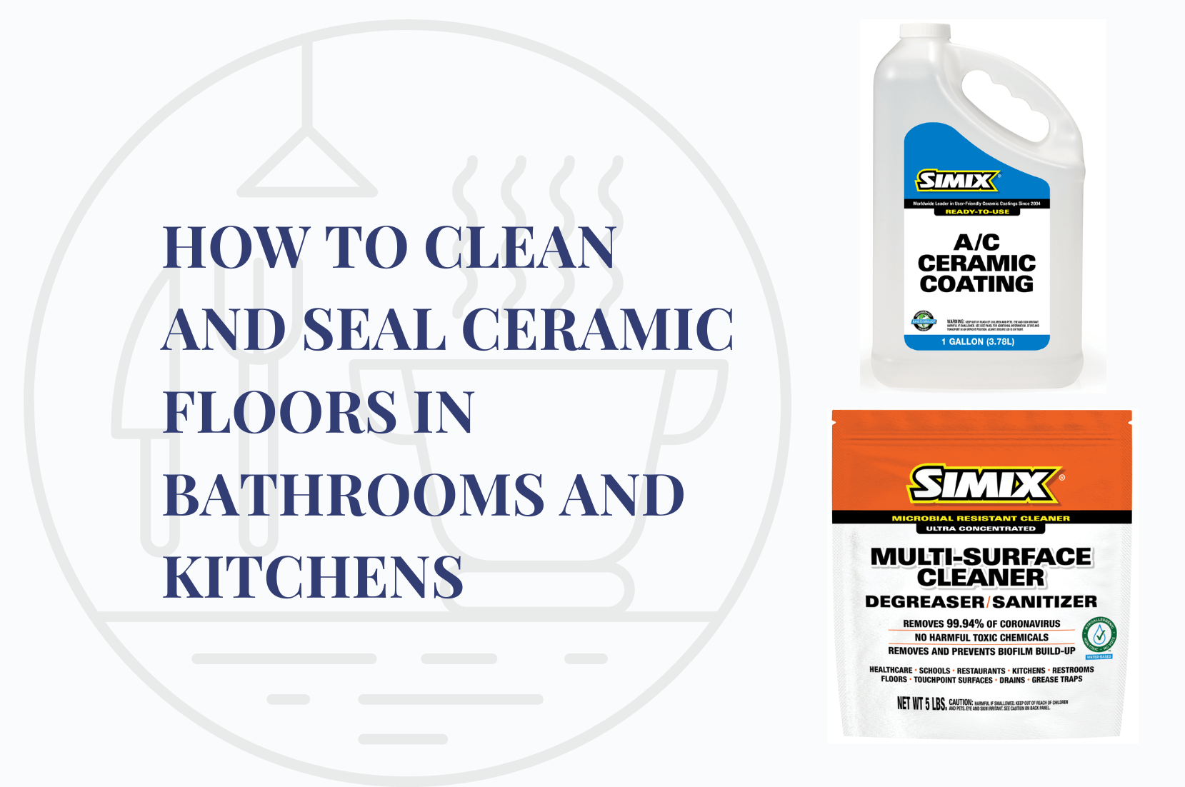 how to clean and seal ceramic floors in bathrooms and kitchens